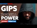 Gips  freestyle booska power