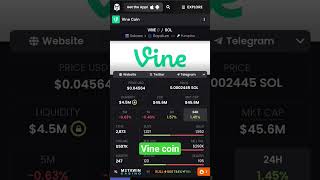 Vine coin, #vinecoin #vine #crypto #cryptotrading #bitcoin #solana #elonmusk #viralcrypto #foryou