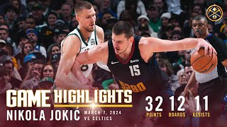 Nikola Jokić Full Game Highlights vs. Celtics 🎥