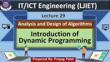 Lec-29_Introduction of Dynamic Programming | Analysis and Design of Algorithms | IT/ICT Engineering
