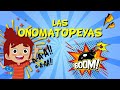 LAS ONOMATOPEYAS | Vídeos Educativos para Niños