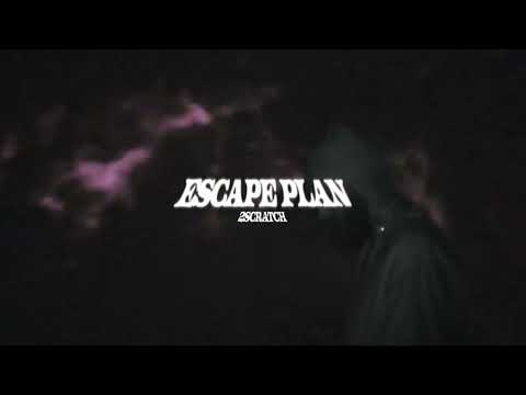 2Scratch - ESCAPE PLAN. (Official Full Album Visuals)