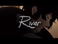 River BRKN Love Slowed