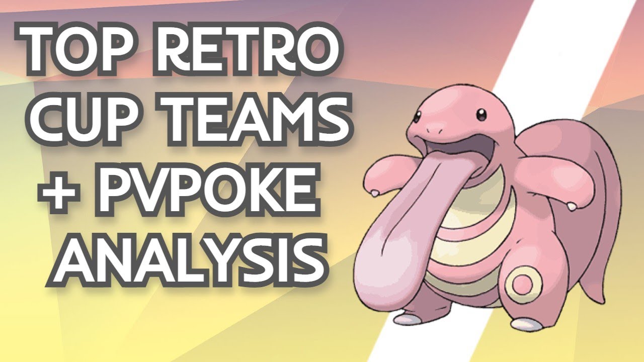 Top Retro Cup Teams + PVPoke Top 20 Rankings - Season 11 Go Battle League