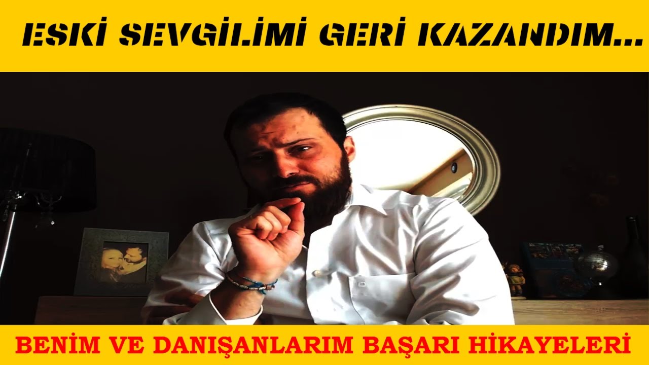 ESKİ SEVGİLİMİ GERİ KAZANDIM! BENİM BAŞARI HİKAYEM... - YouTube