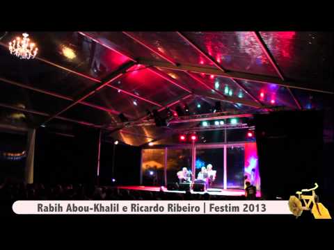 FESTIM 2013 - Rabih Abou-Khalil - Ricardo Ribeiro - Luciano Biondini