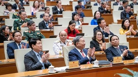 Cơ cấu tổ chức, nhiệm vụ mới của các cơ quan Quốc hội sau hợp nhất, sáp nhập