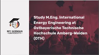 Study M.Eng. International Energy Engineering at Ostbayerische Technische Hochschule Amberg-Weiden