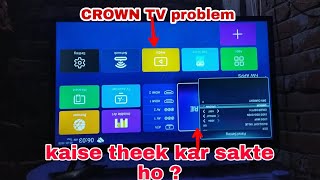 CROWN TV 32INCH  Smart TV & Android TV ! CROWN Tv problem kaise theek kar sakte hain? screenshot 3