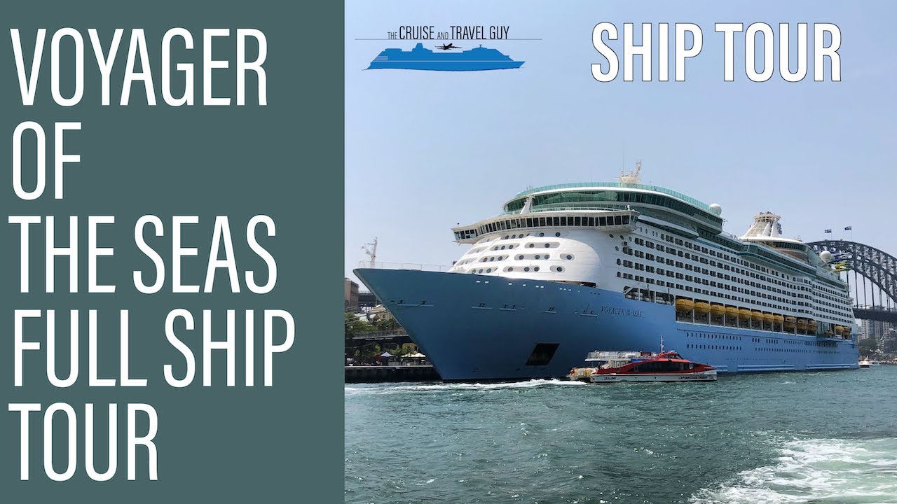 Voyager of the Seas Full Ship Tour 