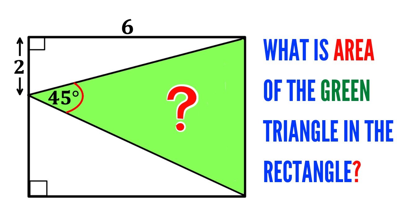 Can you find area of Green triangle in the rectangle? | Easy ...