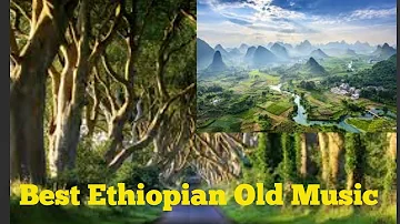 Old Amharic music-Best