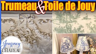 Trumeau and Toile de Jouy, Journey to the Château de Colombe, Ep. 43