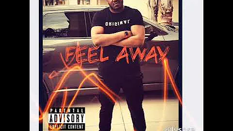 Feel Away