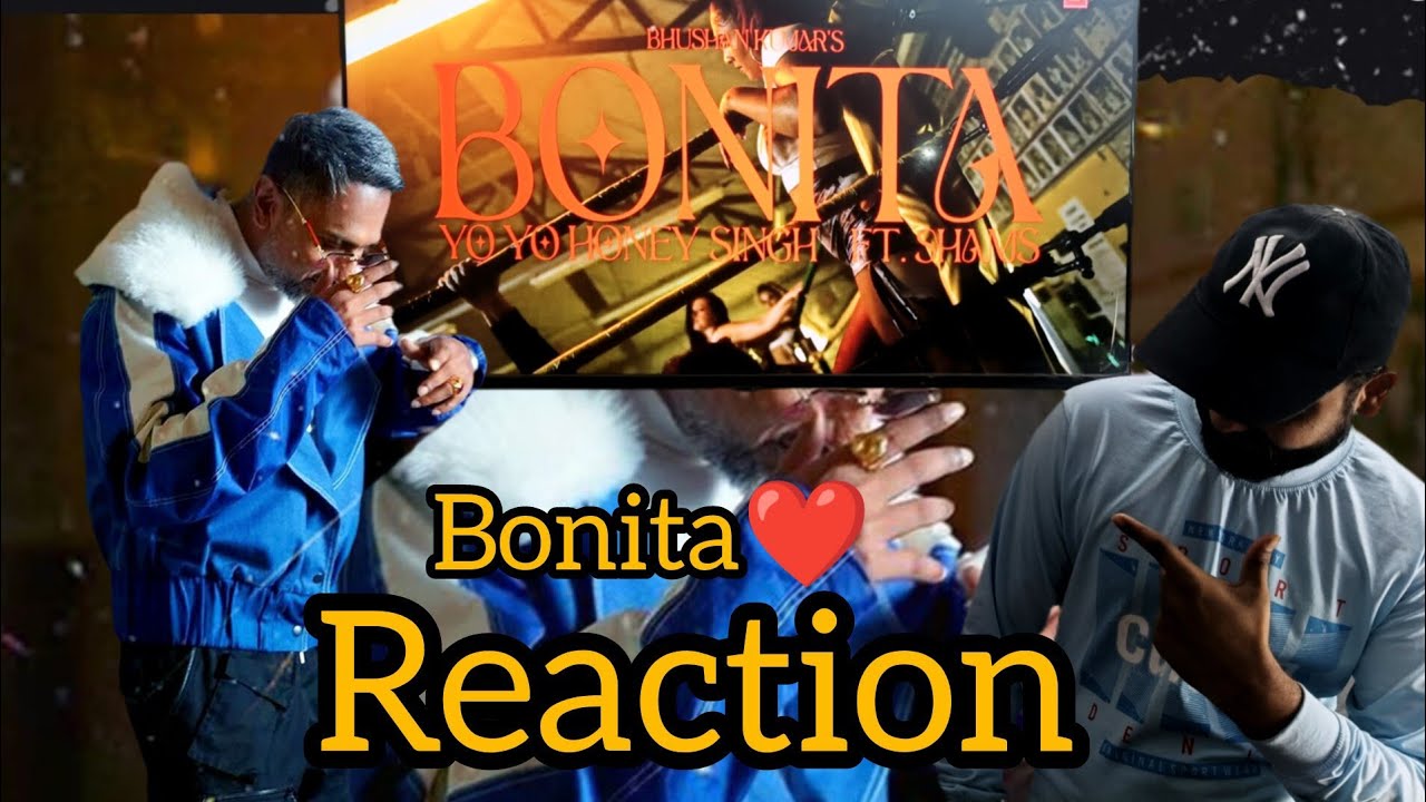 BONITA (Video Song) REACTION | @YoYoHoneySingh@TheShamsduo | GLORY | BHUSHAN KUMAR | BONITA (Video Song) REACTION | @YoYoHoneySingh@TheShamsduo | GLORY | BHUSHAN KUMAR |