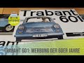 Trabant 601 Werbung, Prospekte &amp; Reklame der 60er Jahre