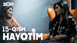 Hayotim 15-qism Noshukur Xotin!