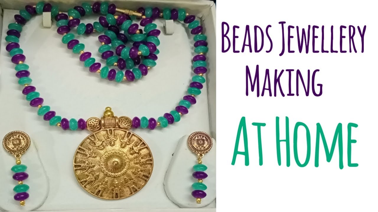 Beads Jewellery Making At Home Jewellery Making Beads Jewellery