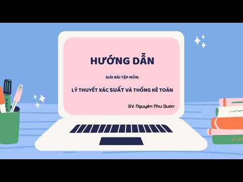 Video Bài tập 11 - 15 Chương 2 Xác suất thống kê EPU - youtube