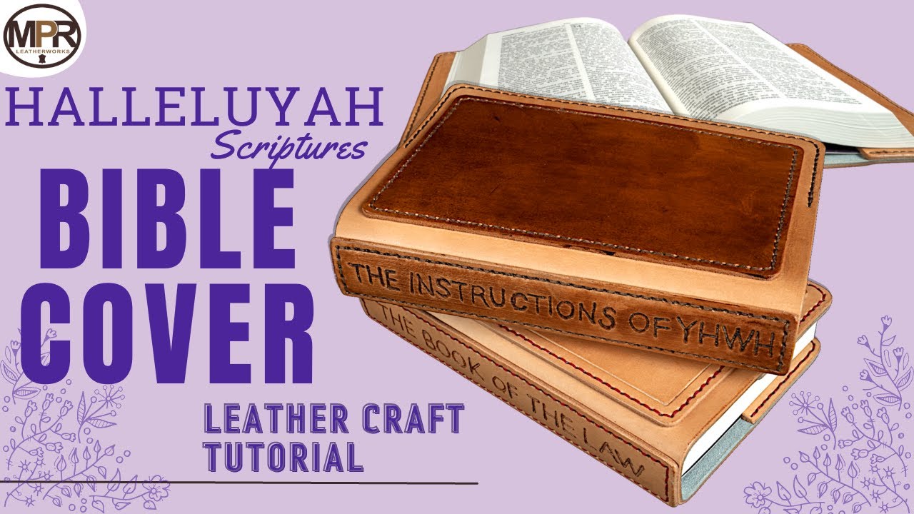 Leather Bible Cover PDF Pattern for Halleluyah Bible - MPR Leatherworks