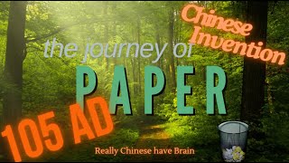 The Journey of Paper