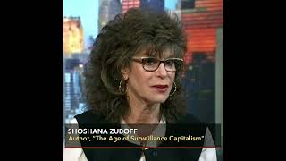 Shoshana Zuboff, The Age of Surveillance Capitalism