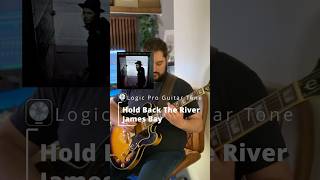 James Bay Logic Pro Guitar Tone - Hold Back The River #guitar #logicpro #epiphone #guitartone