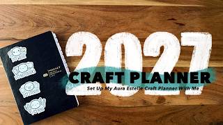 2027 Techo Kaigi // Craft Planner Set Up