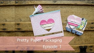 Pretty Packaging Series - Episode 1