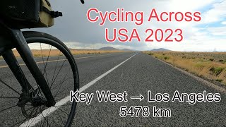 Cycling Across USA 2023 - Key West to Los Angeles
