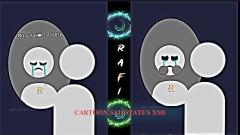 𝐂𝐀𝐑𝐓𝐎𝐎𝐍 𝐒𝐀𝐃 𝐒𝐓𝐀𝐓𝐔𝐒 𝐗𝐌𝐥  𝐄𝐃𝐈𝐓 𝐁𝐘 👑𝐑𝐀𝐅𝐈 𝐄𝐃𝐈𝐓☢️