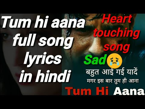 tum-hi-aana-full-song|tere-jaane-ka-gam-songs|hindi-special-song|arijit-singh-song|heart-touching