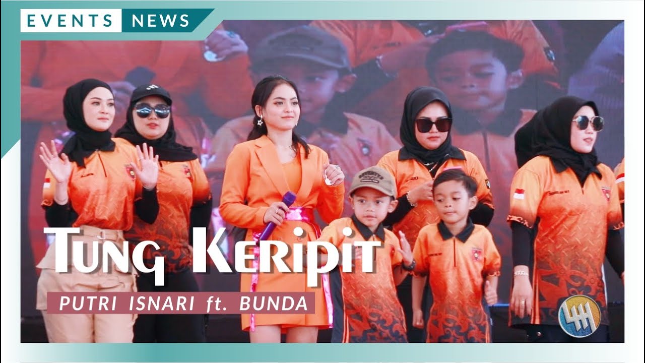 PUTRI ISNARI ft. BUNDA - TUNG KERIPIT (LIVE LAPANGAN TEMBAK MODERN DONDANG)