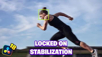 LOCKED ON STABILIZATION EFFECT IN DAVINCI RESOLVE 18