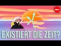 Existiert die Zeit? – Andrew Zimmerman Jones