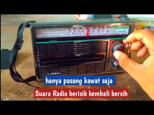 GAMPANG SEKALI!! memperbaiki suara radio berisik class=