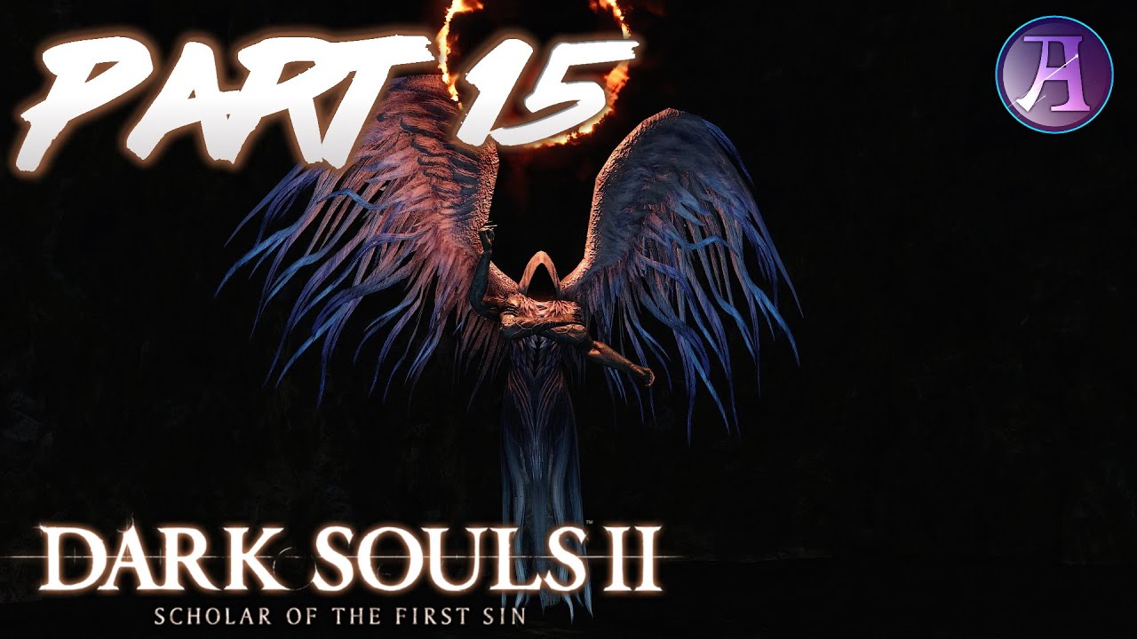 DARK Souls 2: Playthrough/Walkthrough Part 15 - One With the Dark! (No Commentary)