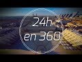 24h dans le grand est et 5 lieux emblmatiques en 360