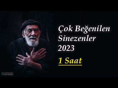 1 SAAT Sinezen Mersiye (Farsça) - Çok Beğenilen Sinezenler 2023