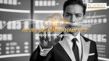 Azure Big Data Analytics Certification Course | Rcademy