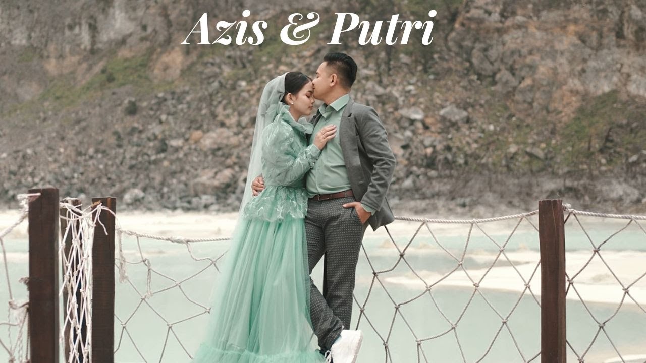 Putri Isnari - Prewed Putri & Azis | Untuk Selamanya