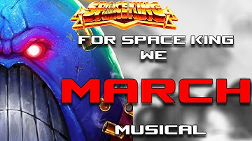 For Space king we march : Space king music video