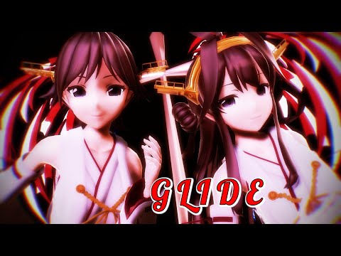 【MMD艦これ】金剛さんと比叡さんで「GLIDE」