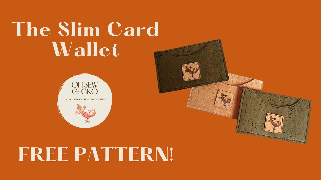 The Slimmest EVER Slim Card Wallet FREE PATTERN from Oh Sew Gecko - The Cork Fabric Sewing Corner