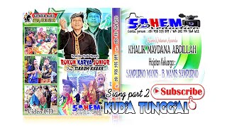 PENAMPILAN TERBARU KUDA KENCAK RUKUN KARYA JUNIOR - CAK TIAROM AKBAR