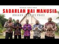 #rohanikristen #lagupaskahterbaru || SADARLAH  HAI MANUSIA || HOSANA SANDIKI VOICE || Official MV