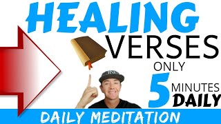 Healing Scriptures | Scripture Meditation (5 minutes daily)