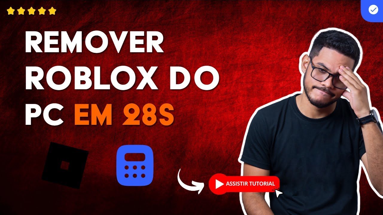 Como DESINSTALAR ROBLOX do seu PC com WINDOWS em 28 S - YouTube