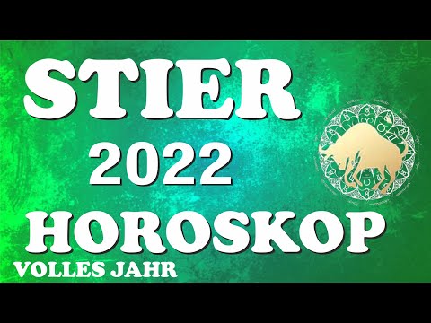 Horoskop Stier 2022