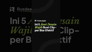 5 Asset Wajib Buat Clipper Biar Editing Lebih Cepat